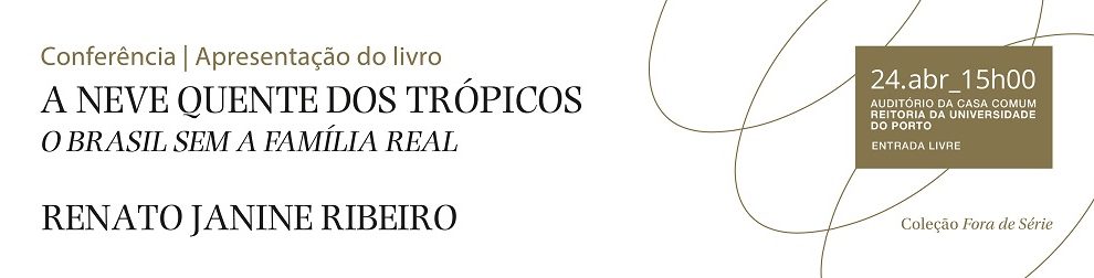 A NEVE QUENTE DOS TRÓPICOS. O BRASIL SEM A FAMÍLIA REAL