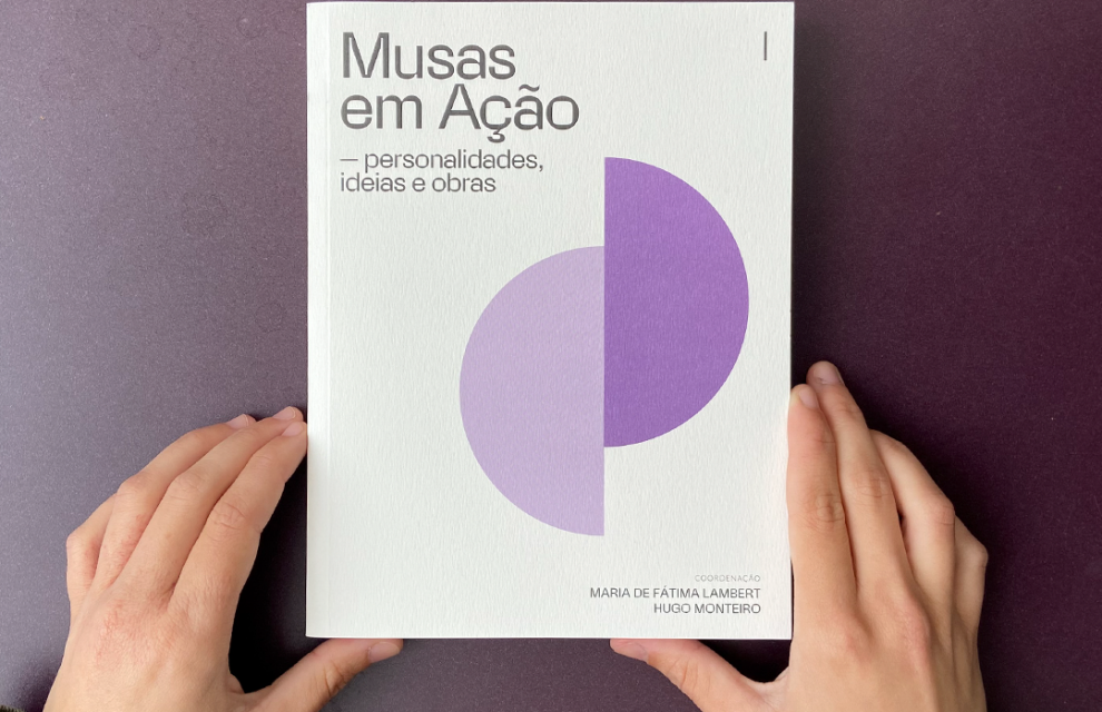 MUSAS EM AÇÃO – PERSONALIDADES, IDEIAS E OBRAS I – NOVIDADE EDITORIAL