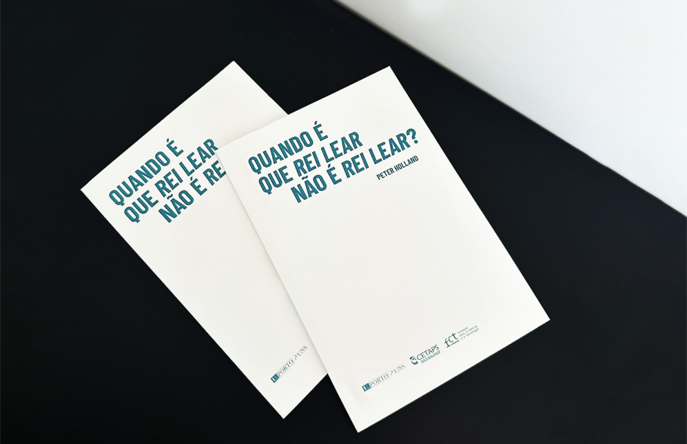 QUANDO É QUE ‘REI LEAR’ NÃO É ‘REI LEAR’? é a nova proposta da U.Porto Press